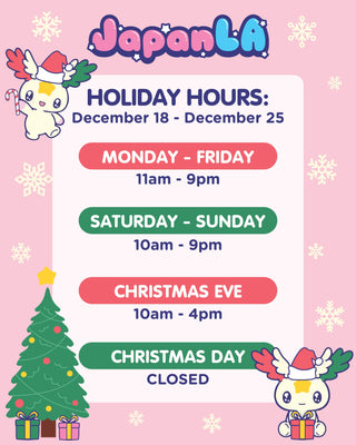 ❤️ JAPANLA HOLIDAY HOURS! ❤️